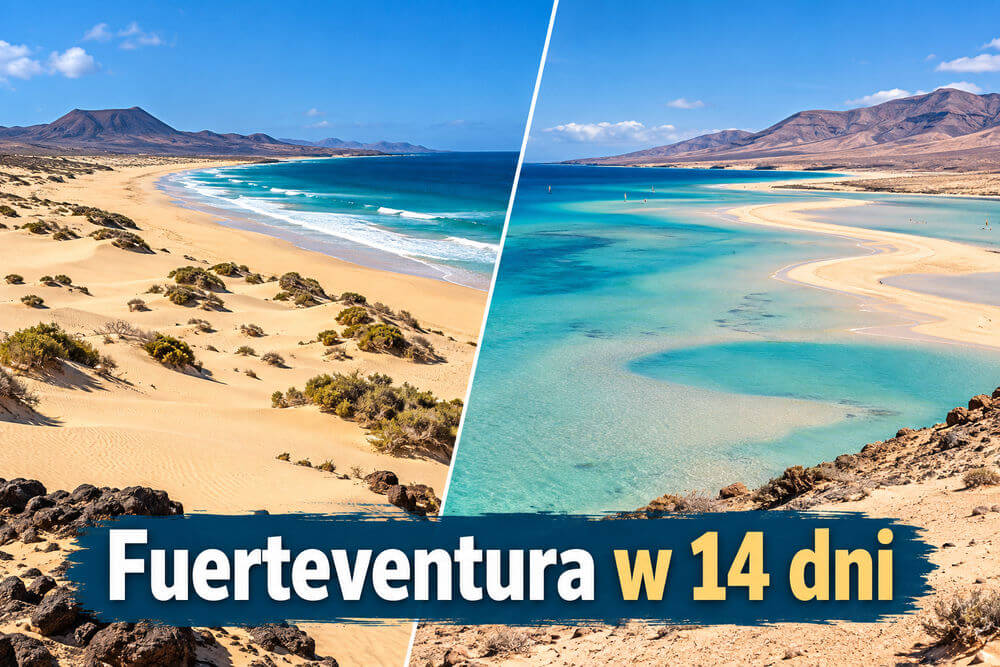Fuerteventura na 14 dni – gotowy pomysł na dwa tygodnie